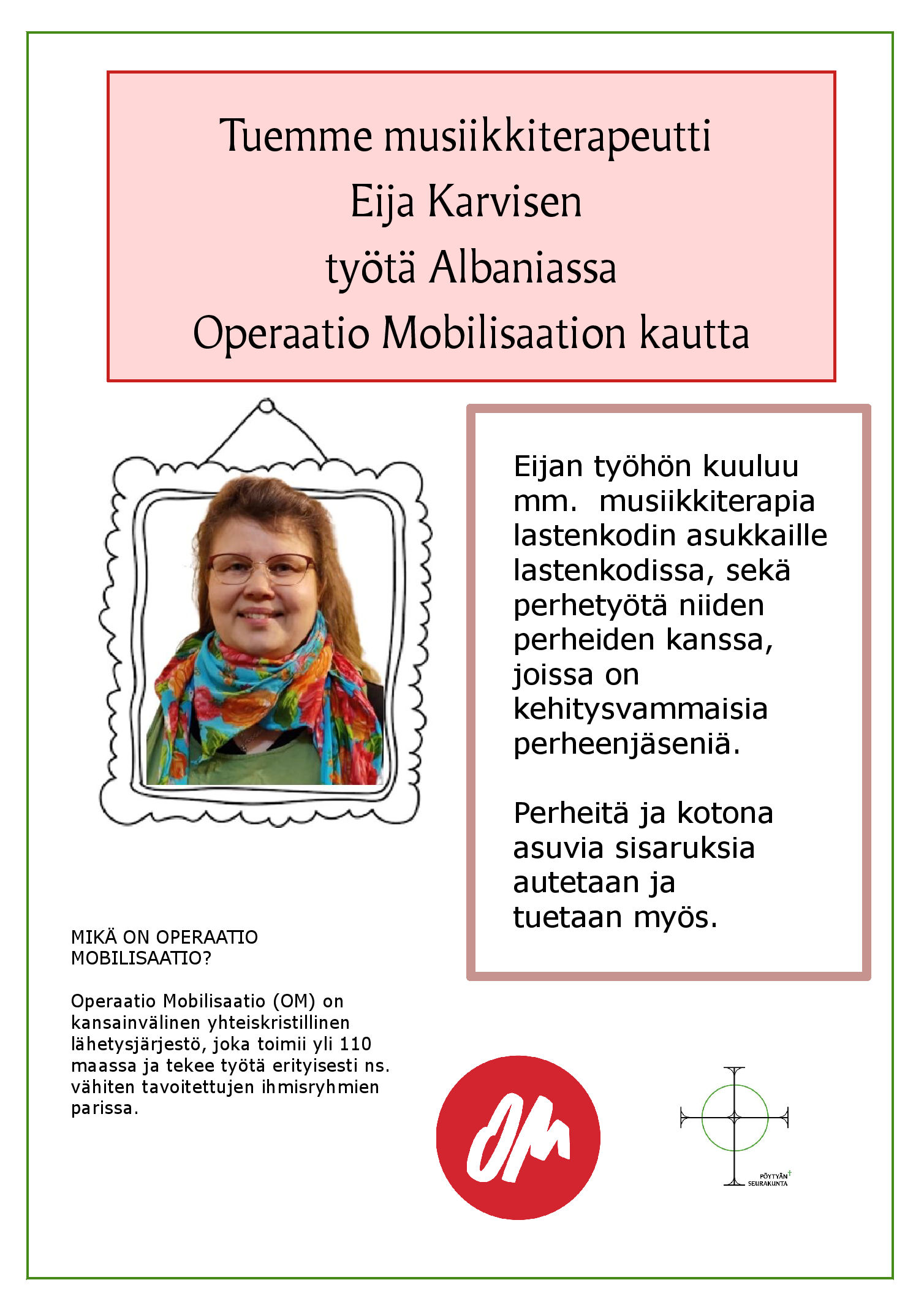 Tuemme musiikkiterapeutti Eija Karvisen työtä Albaniassa.